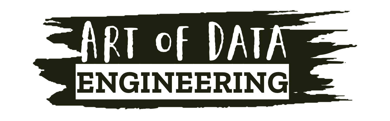 Art of Data Engineering